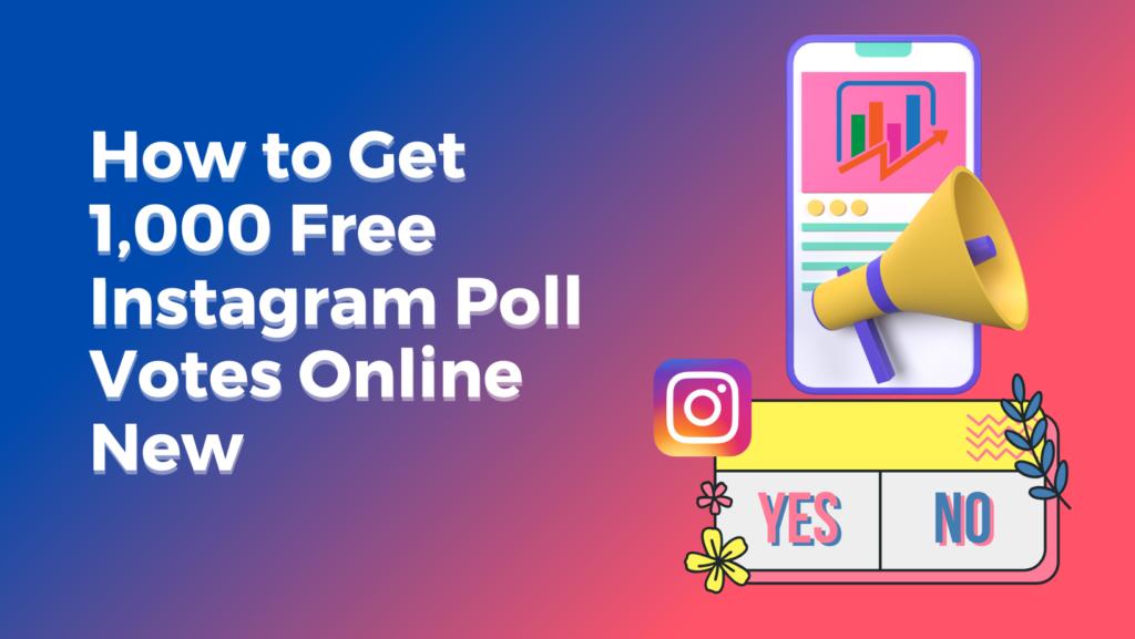Instagram Poll Votes Online