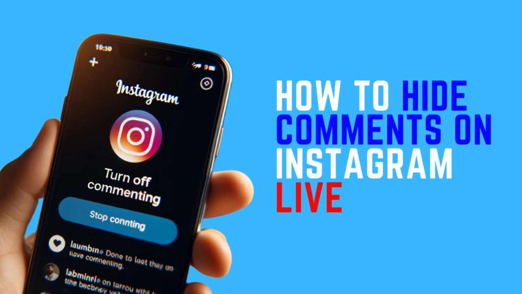 How to HIDE Comments in Instagram Live